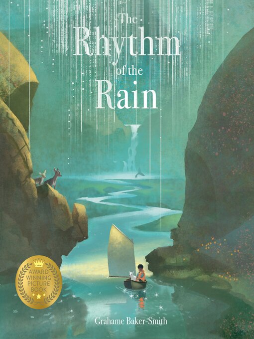Title details for The Rhythm of the Rain by Grahame Baker-Smith - Available